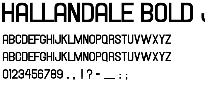 Hallandale Bold JL font